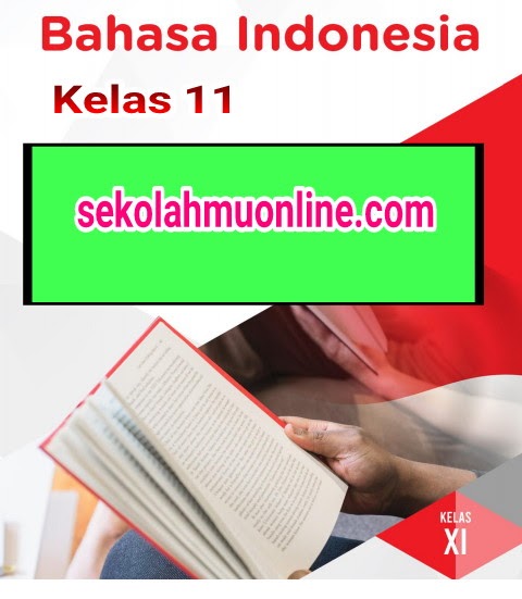 Soal Pilihan Ganda Jawabannya Bahasa Indonesia Kelas 11 Bab 3 Informasi Dalam Teks Eksplanasi Sekolahmuonline Com Sekolahmuonline