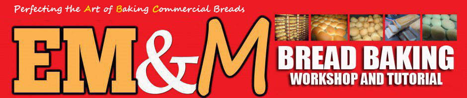 EM&M Bread Baking Workshop and Tutorial