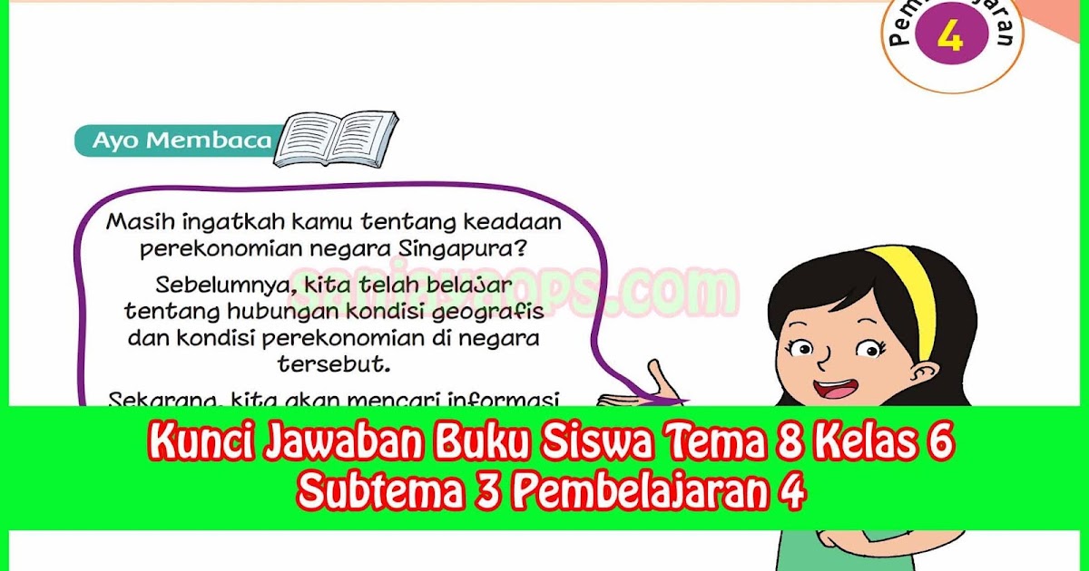 Kunci Jawaban Buku Siswa Tema 8 Kelas 6 Halaman 114 115 117 118 119 Sanjayaops