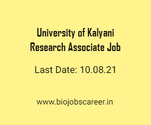 University of Kalyani Research Associate Job