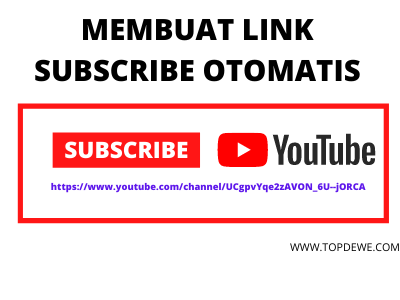 Cara membuat link otomatis subscribe channel youtube