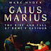 Gaius Marius by Marc Hyden