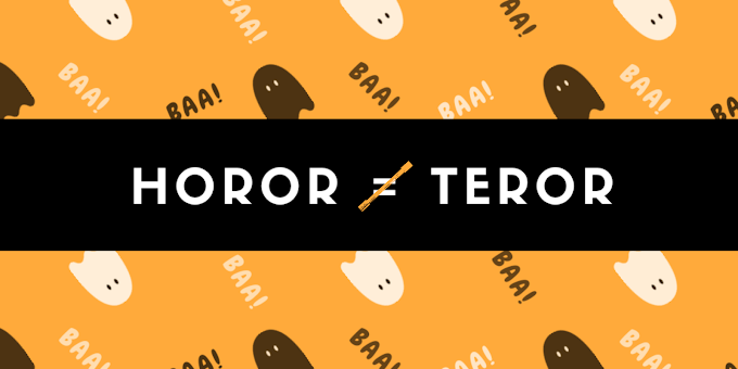Horor Tidak Melulu tentang Teror