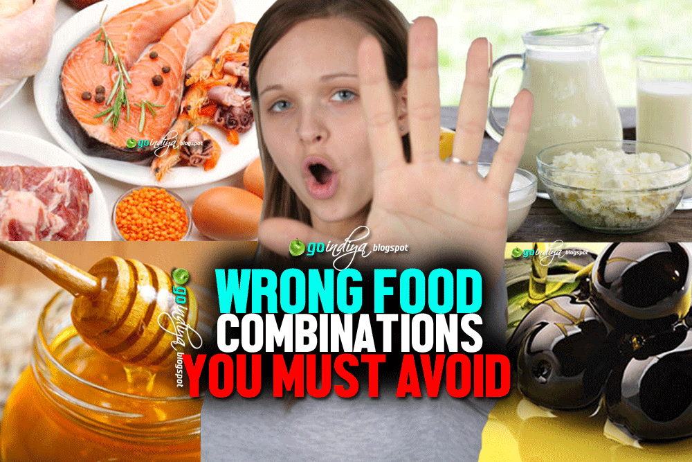 Wrong Food Combinations You Must Avoid as per Ayurveda.