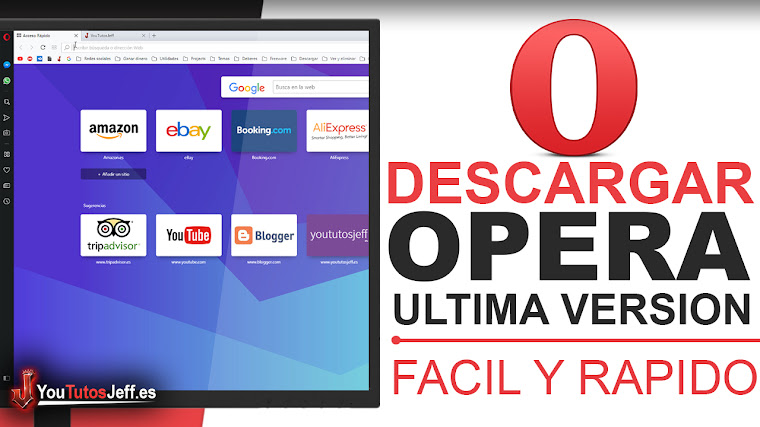 Como Descargar Opera Ultima Versión Español - Navegador Rápido