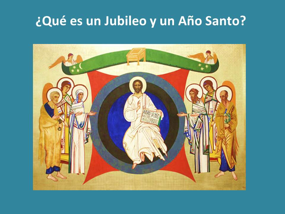 MISERICORDIOSOS ¿Qué es un Jubileo y un Año Santo? MISERICORDIOSOS ¿Qué es un Jubileo y un Año Santo?
