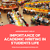 Importance Of Academic Writing in Students Life