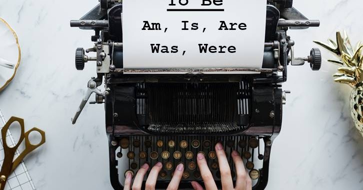 Berbagai Jenis To Be Dalam Bahasa Inggris  Rahasia Rumus Pendidikan