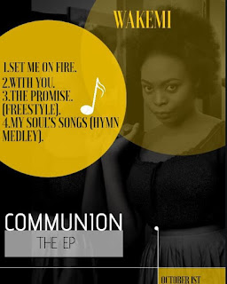 DOWNLOAD -The Communion EP by Wakemi _@zoneoutnaija