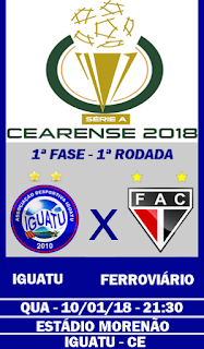 IGUATU X FERROVIÁRIO - ESTÁDIO MORENÃO