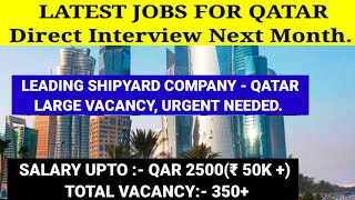 Recruitment ITI and Diploma Experience Holders For Reputed Shipyard Company in Qatar