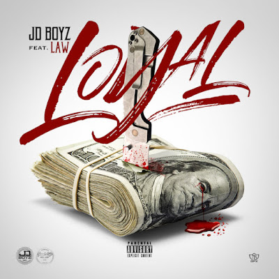 JD Boyz Ft. Law - "Loyal" / www.hiphopondeck.com