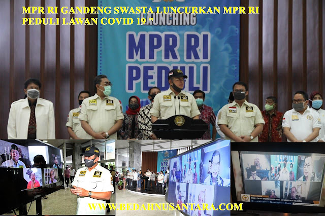 MPR RI Gandeng Swasta Luncurkan MPR RI Peduli Lawan COVID-19” 1 TEL