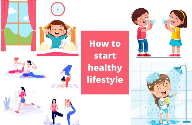 How to start healthy lifestyle, How can I change to a healthy lifestyle?