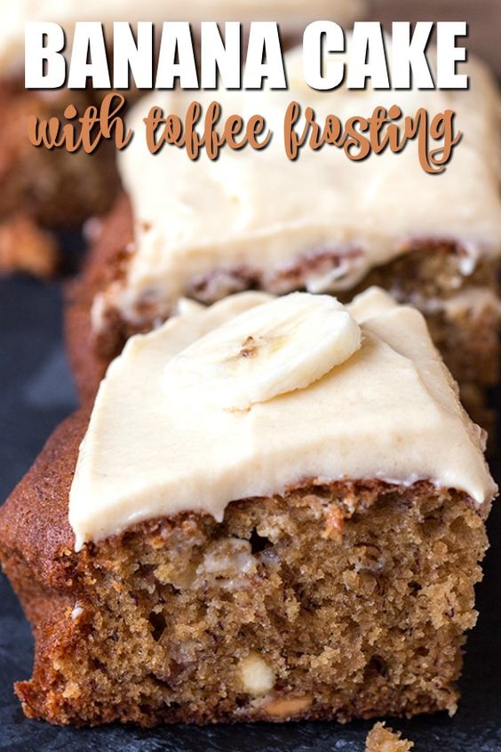 Banana Cake with Toffee Frosting Recipe Notes