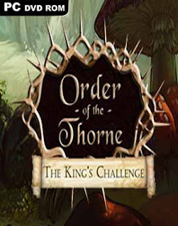 The Order of the Thorne The Kings Challenge The Order of the Thorne The Kings Challenge