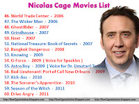 nicolas cage movies, nicolas cage all movies list world trade center, the wicker man, ghost rider, grindhouse, next, national treasure book of secrets, knowing, astro boy, kick ass, season of the witch, drive angry.