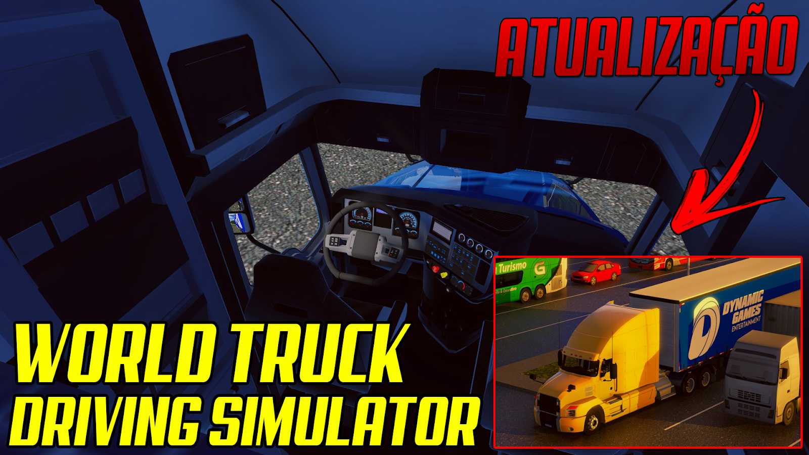 ATUALIZAÇÃO! ARQUEAR O CAMINHÃO World Truck Driving Simulator 