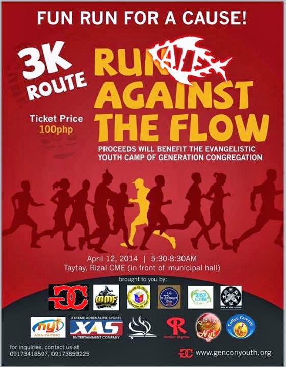 Run Against the Flow | April 12, @Club Manila East, Taytay, Rizal
