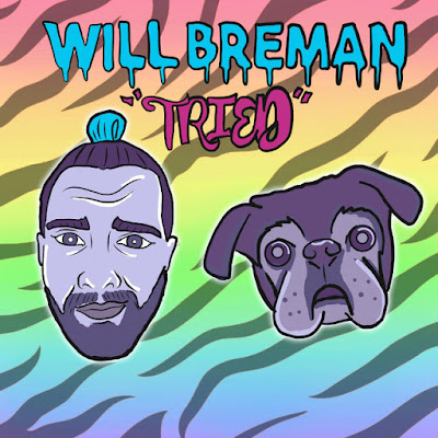 Will Breman Shares New Single ‘Tried’