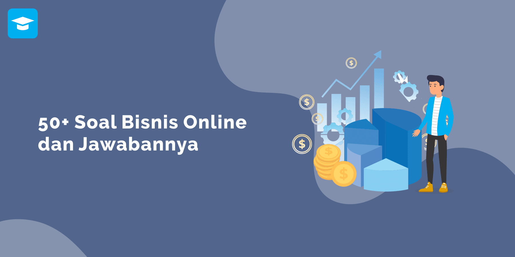 50 Soal Bisnis Online Beserta Jawabannya Ilmu Sekolahan