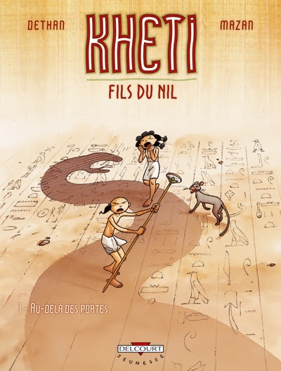 Mon odyssée littéraire: Kheti, fils du Nil - Dazan et Isabelle Dethan