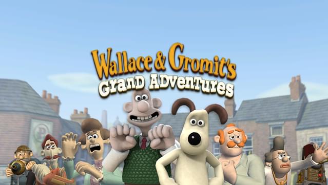 Wallace & Gromit’s Grand Adventures