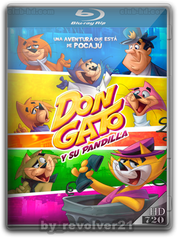 Don Gato y su Pandilla (2011) m-720p Audio Latino (Animacion)