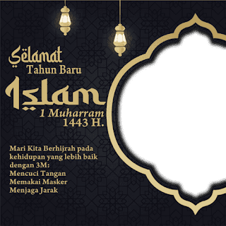 Twibbon Ucapan Selamat Tahun Baru Islam 1443 H