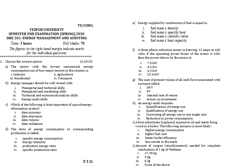 TEZPUR UNIVERSITY (TU/CODL) SEMESTER END DRE 201 ENERGY MANAGEMENT AND