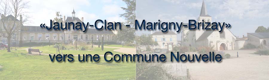 Commune Nouvelle "Jaunay-Clan - Marigny-Brizay"