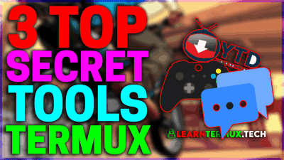 3 Top Secret Termux Tools That You Don't Know 3 Top Secret Termux Tools That You Don't Know