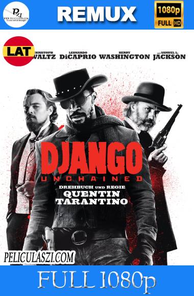 Django Sin Cadenas (2012) Full HD REMUX 1080p Dual-Latino