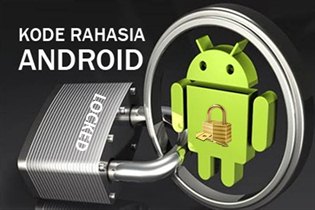 Kode Rahasia Hp Android