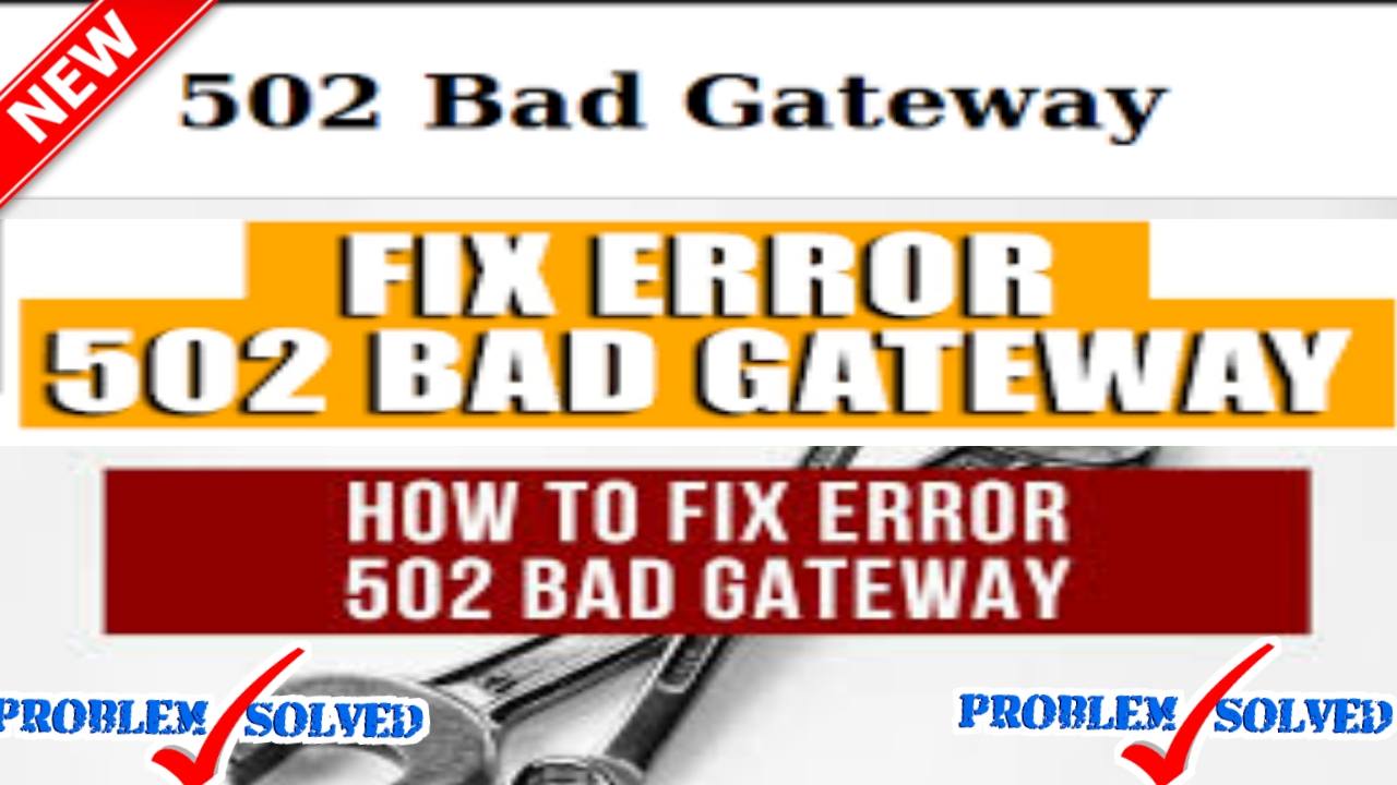  100 fixed error 502 error 502 bad gateway solved tech2wire