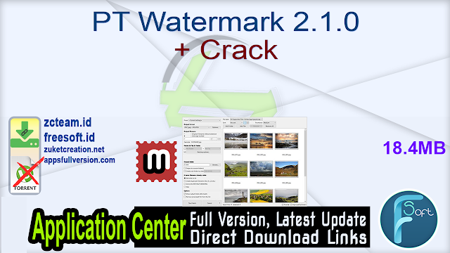 PT Watermark 2.1.0 + Crack_ ZcTeam.id