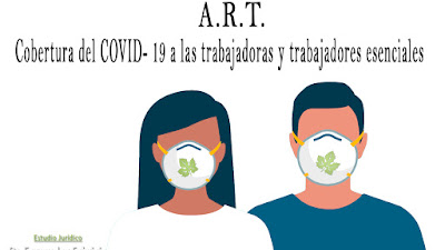 SRT: Cobertura A.R.T. a todos los trabajadores esenciales de Argentina. COVID-19