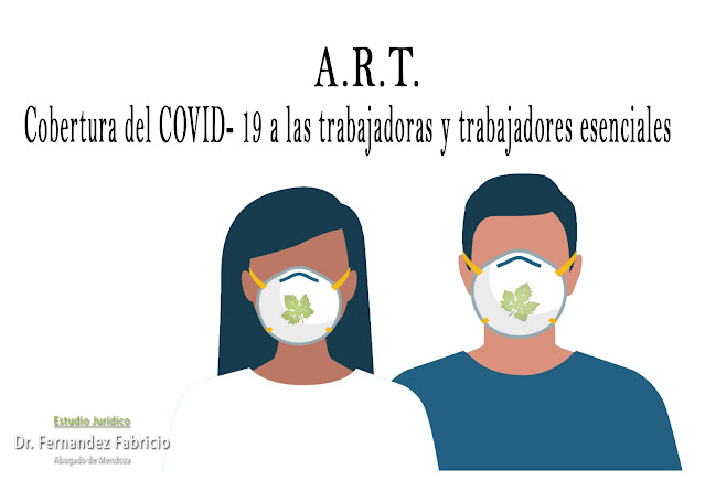 SRT: Cobertura A.R.T. a todos los trabajadores esenciales de Argentina. COVID-19