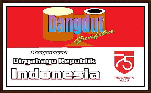 DG Grafis Memperingati Dirgahayu Republik Indonesia