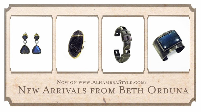 Now on AlhambraStyle.com: New Arrivals from Beth Orduna