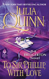 Book Review: To Sir Phillip, With Love (Bridgertons #5) by Julia Quinn | About That Story