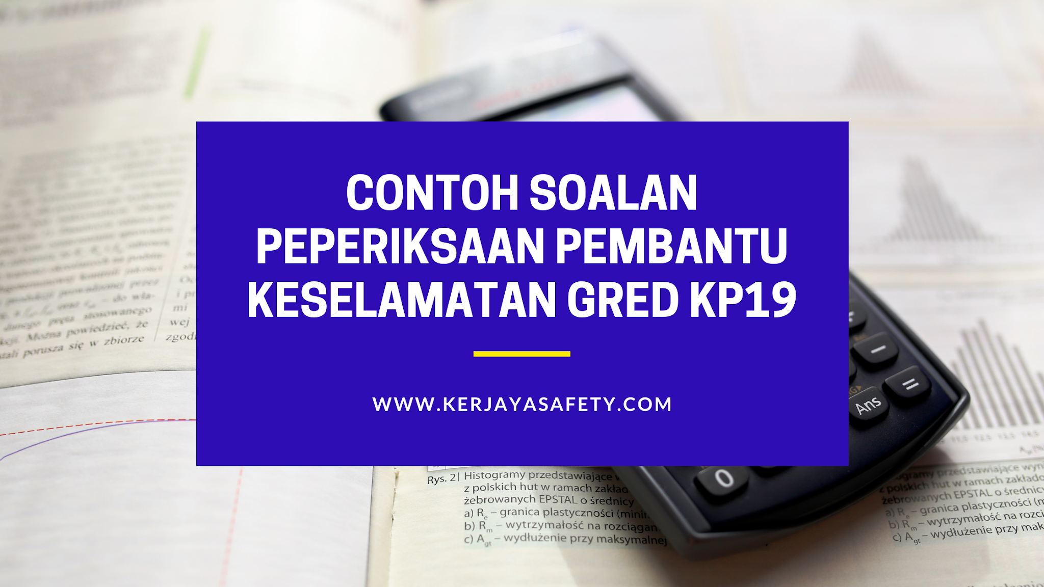 Contoh Soalan Ujian Psikometrik Pembantu Keselamatan KP19