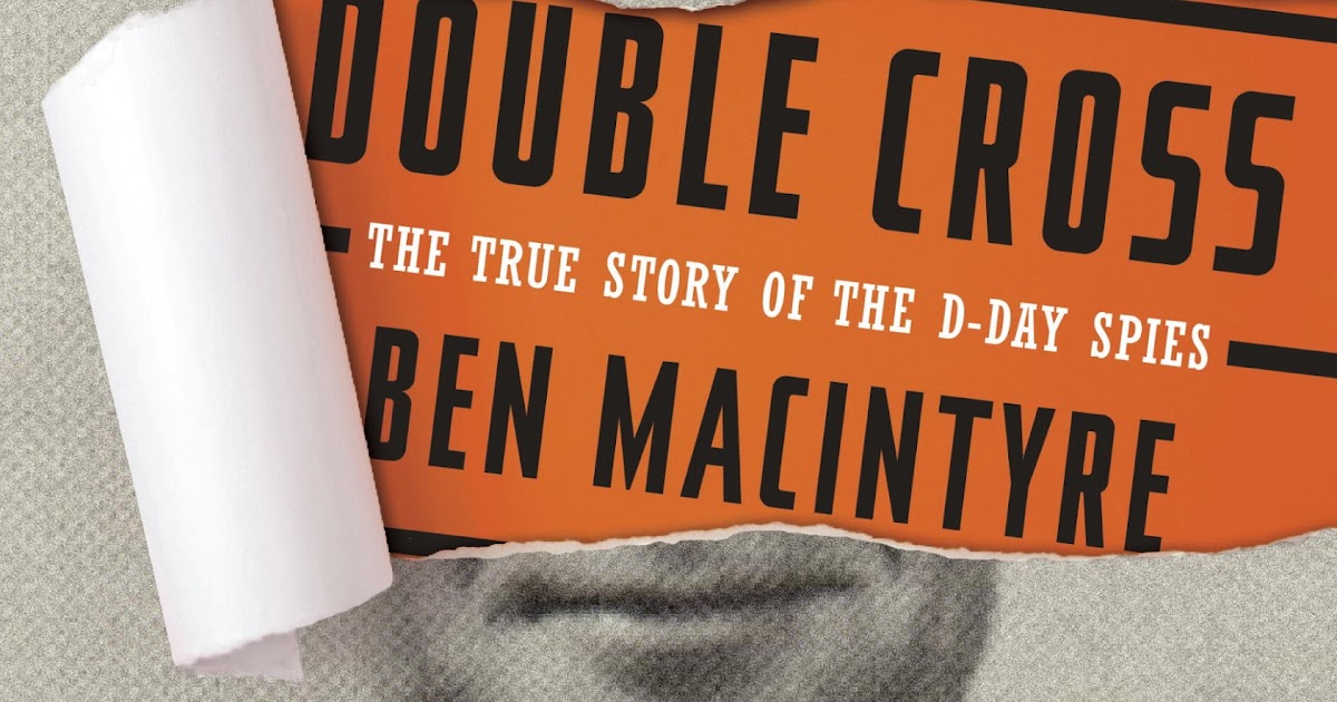 the true story day paul davis on crime my review of ben macintyre s the true story day paul davis on crime my review of ben macintyre s