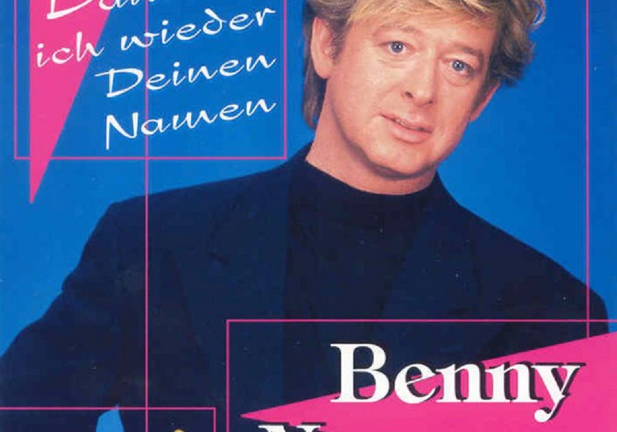 Dann Ruf Ich Wieder Deinen Namen tornadosingles: Benny Neyman - Dann ruf ich wieder deinen namen