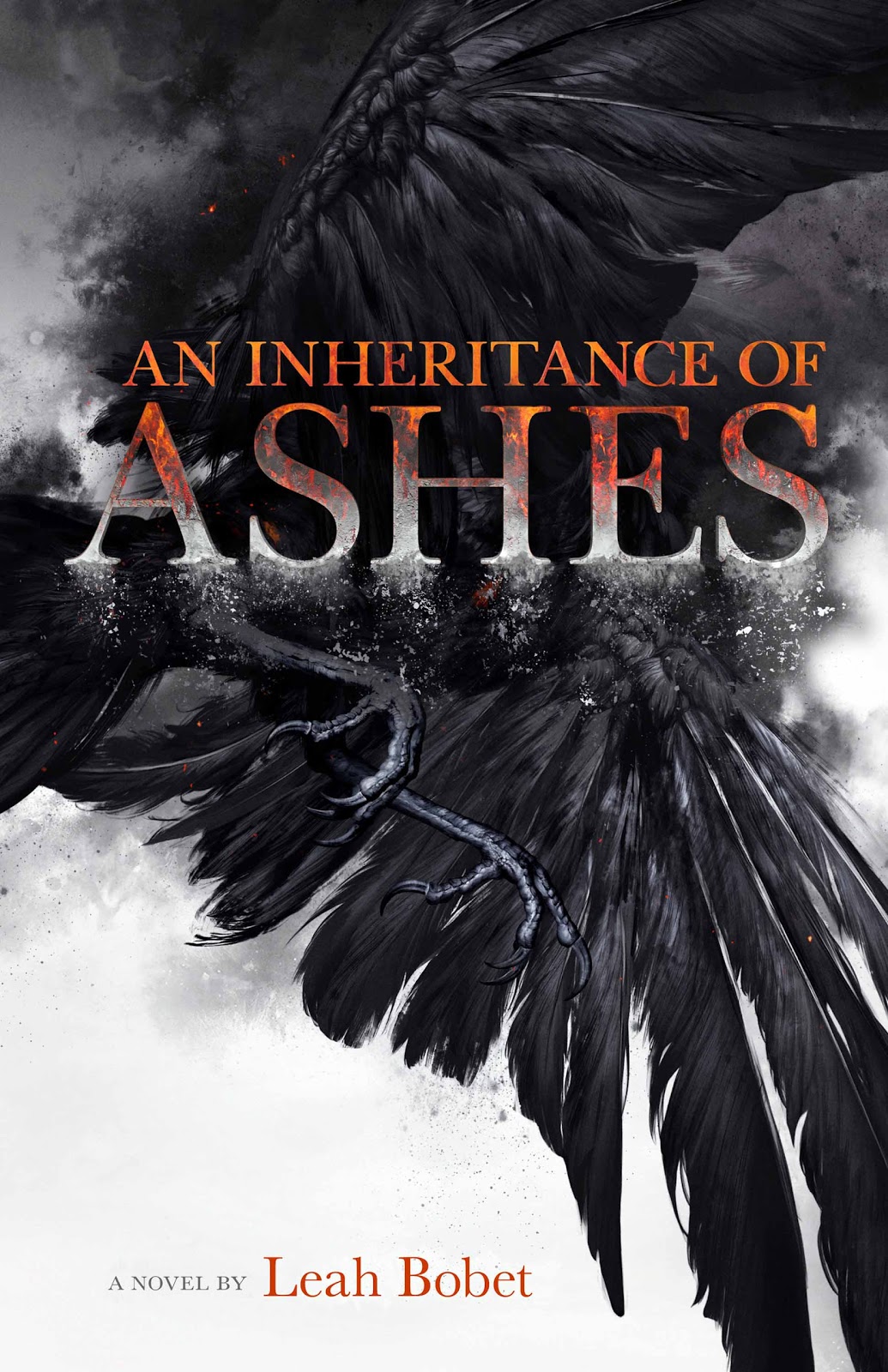 An Inheritance of Ashes by Leah Bobet