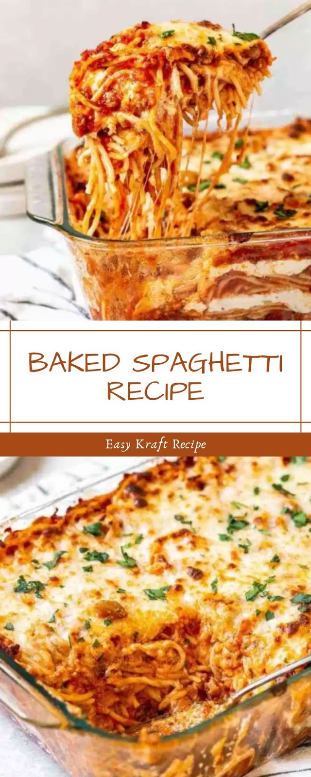 BAKED SPAGHETTI RECIPE - Easy Kraft Recipes