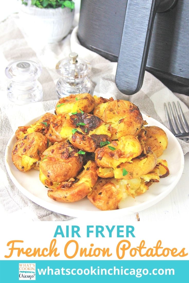 Air Fryer French Onion Potatoes What's Cookin, Chicago