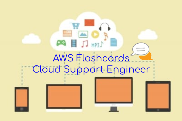 Share AWS Educate Flashcards - Cloud Career Pathway - Cloud Support Engineer