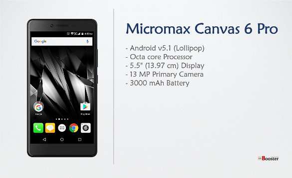 Micromax Canvas 6 Pro