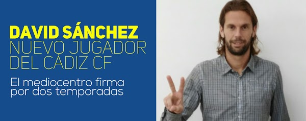 Oficial: El Cádiz firma a David Sánchez